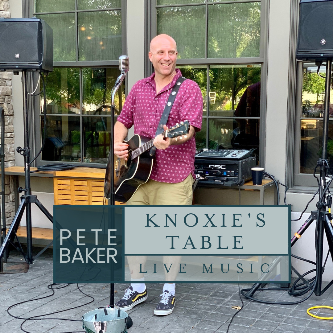 Knoxie's table Live Music Pete Baker
