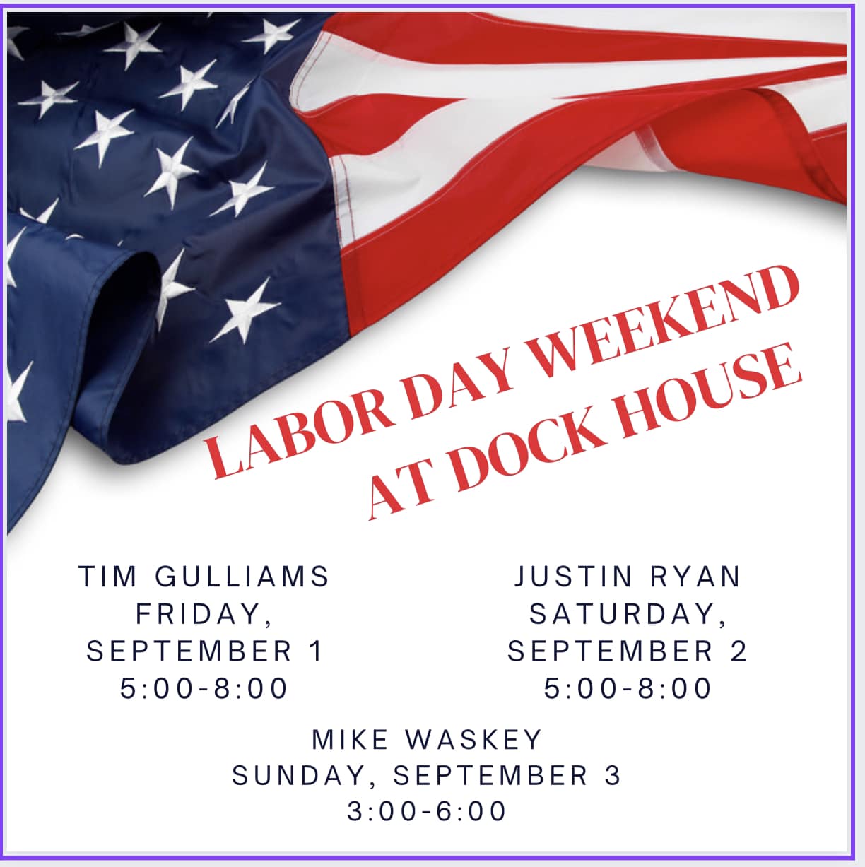 Labor Day Music at Dock House