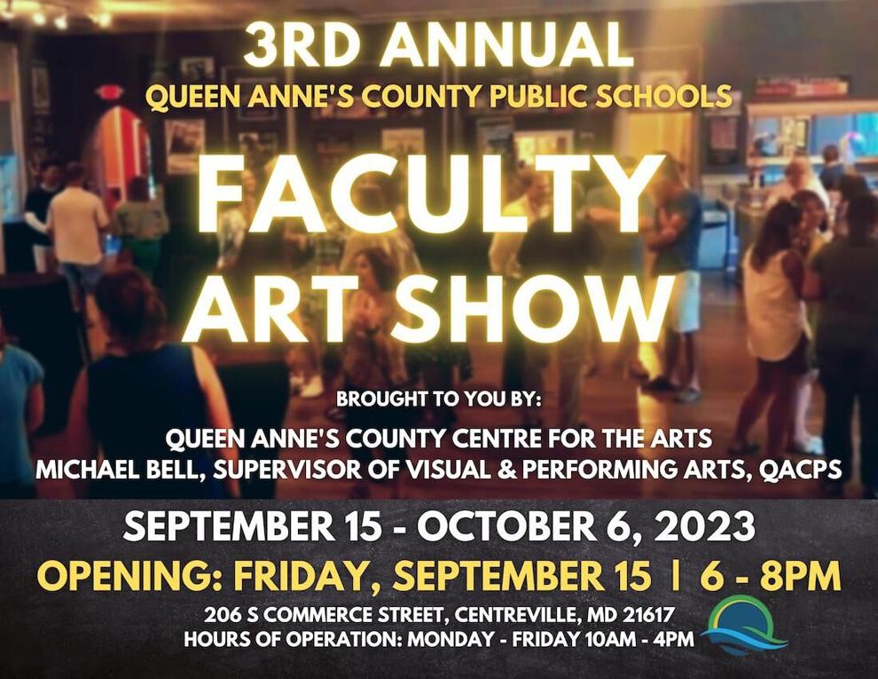 3rd Queen Anne's County Public Schools Faculty Art Show