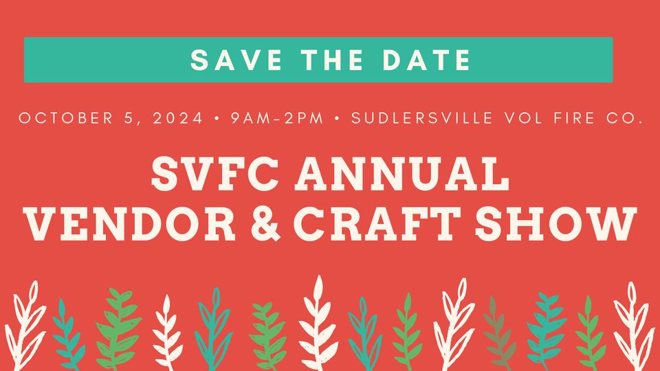 Sudlersville VFC Annual Vendor and Craft Show