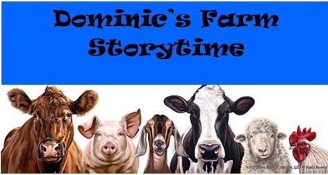 Dominic's Farm Storytime